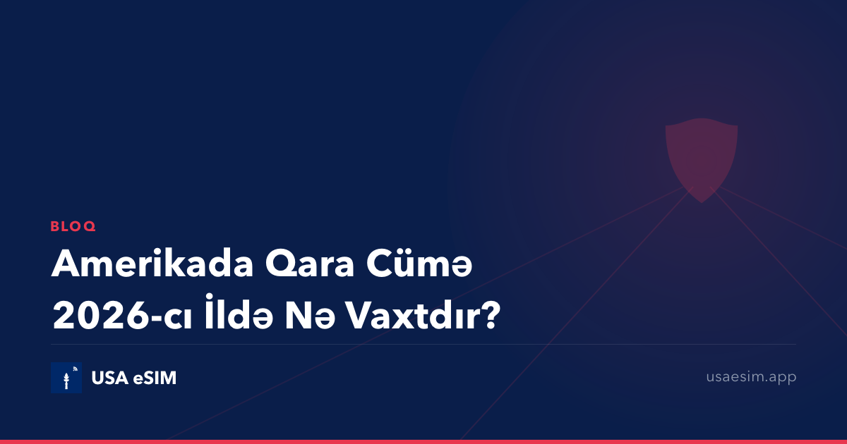Amerikada Qara Cümə 2026-cı İldə Nə Vaxtdır?