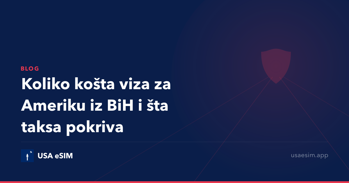 Koliko košta viza za Ameriku iz BiH i šta taksa pokriva