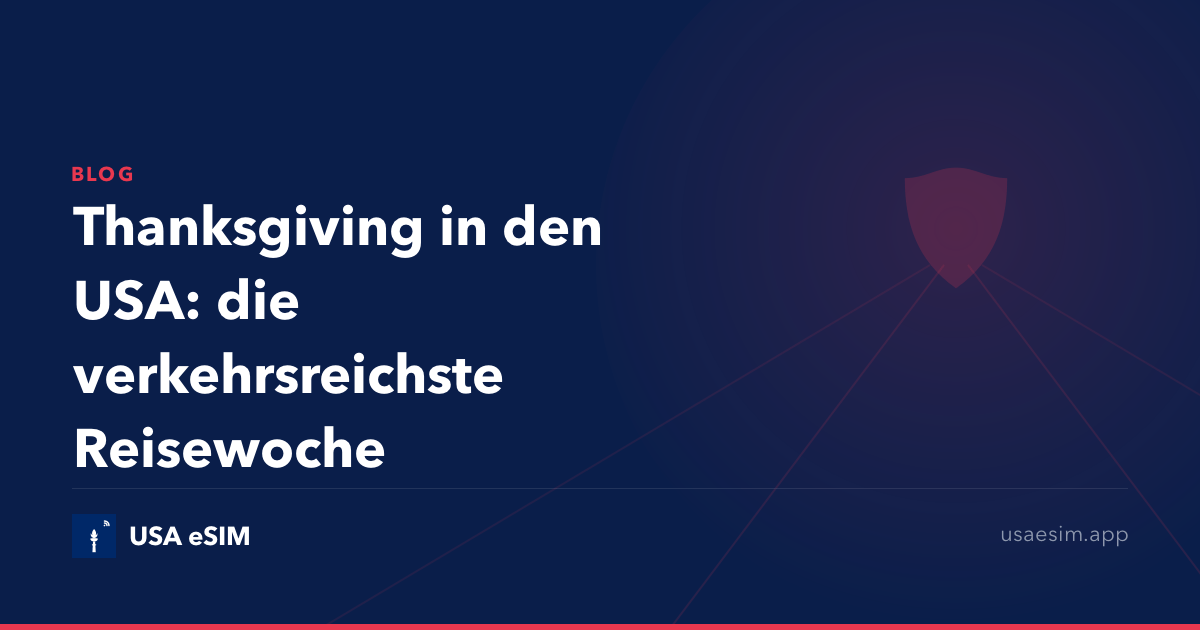 Thanksgiving in den USA: die verkehrsreichste Reisewoche