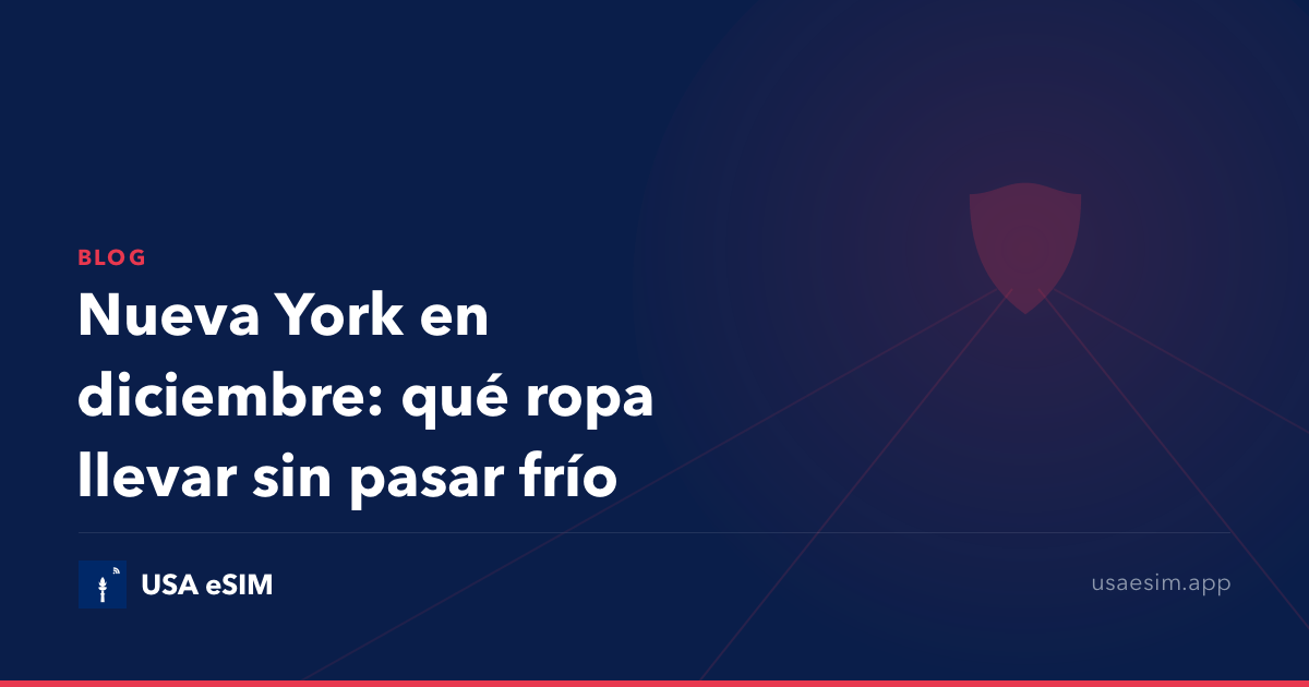 Nueva York en diciembre: qué ropa llevar sin pasar frío