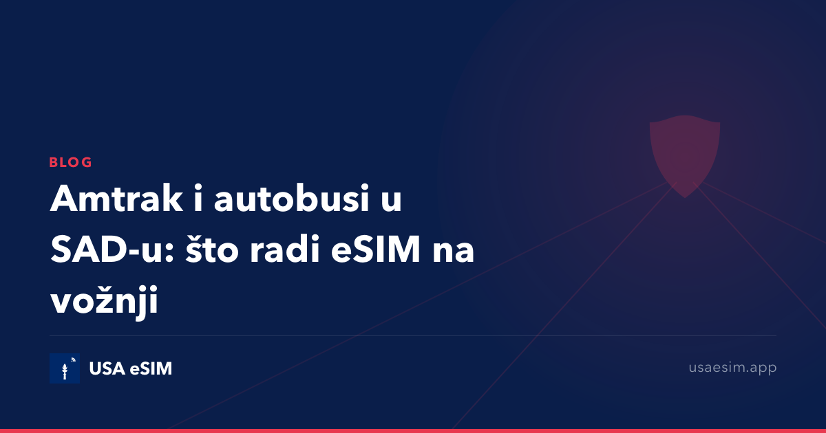 Amtrak i autobusi u SAD-u: što radi eSIM na vožnji