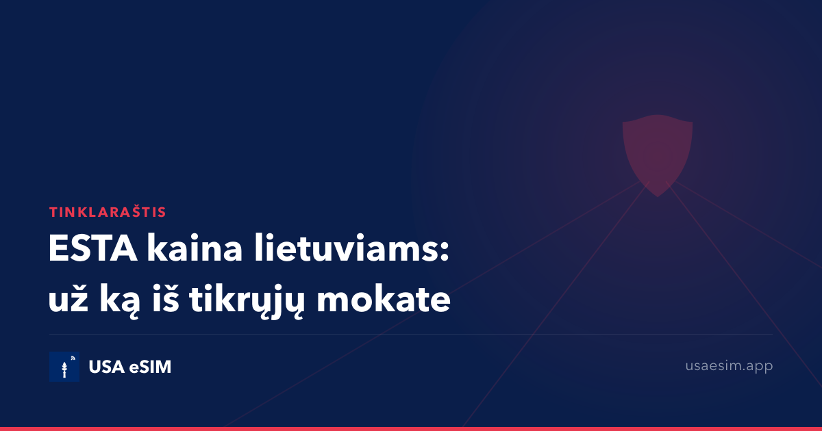 ESTA kaina lietuviams: už ką iš tikrųjų mokate