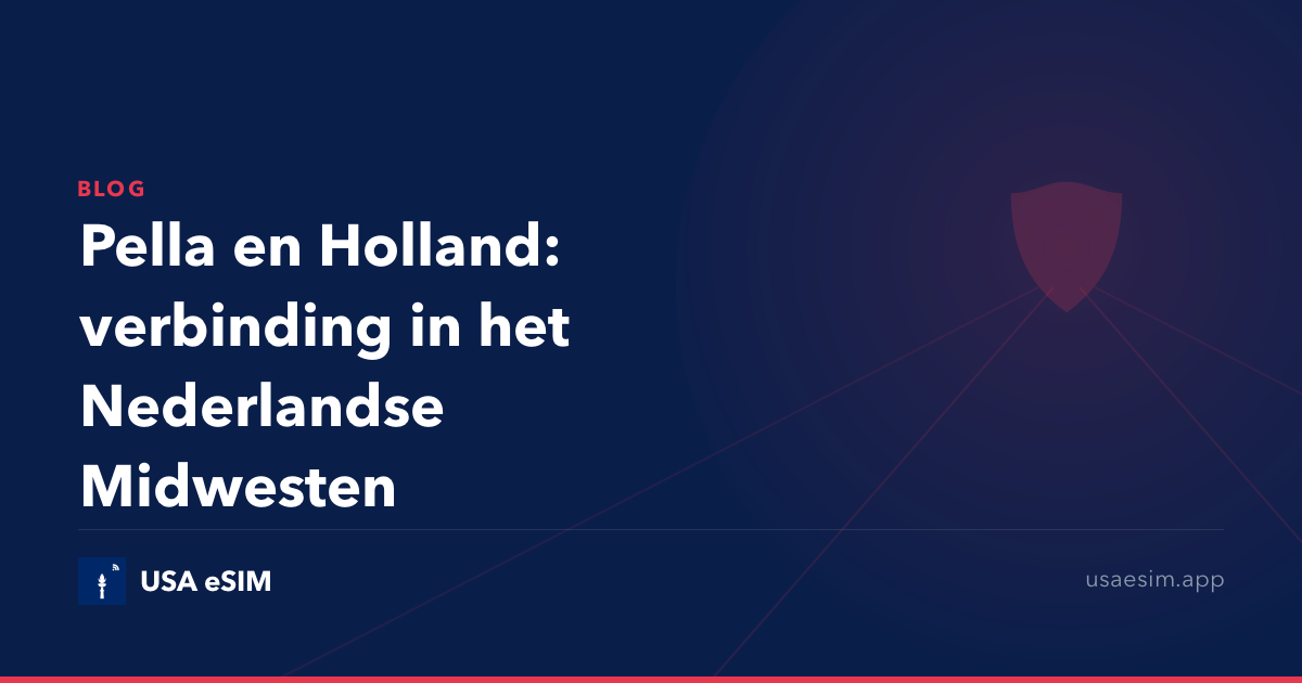 Pella en Holland: verbinding in het Nederlandse Midwesten