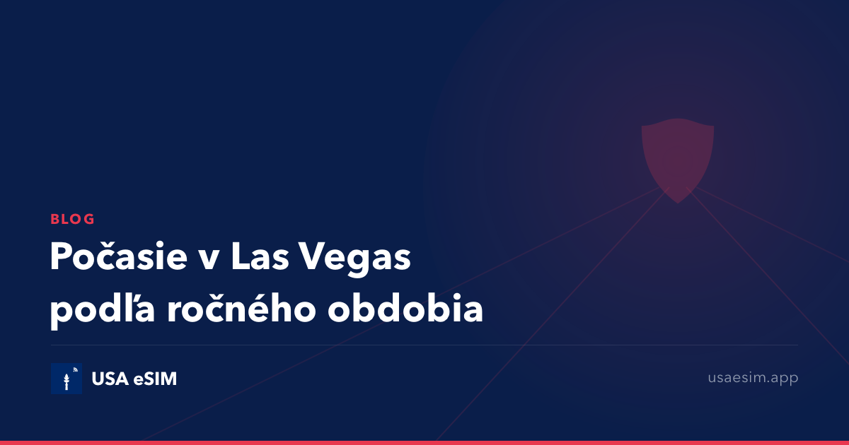 Počasie v Las Vegas podľa ročného obdobia