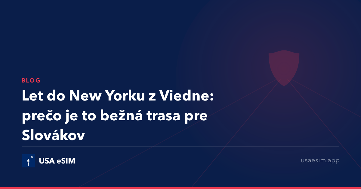 Let do New Yorku z Viedne: prečo je to bežná trasa pre Slovákov