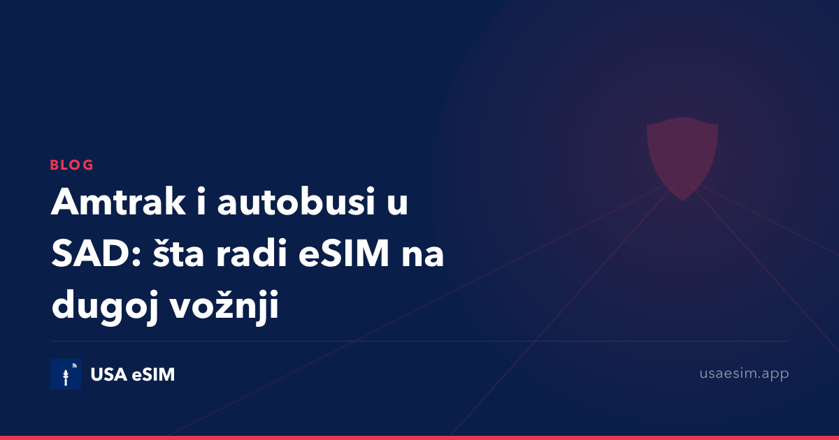 Amtrak i autobusi u SAD: šta radi eSIM na dugoj vožnji