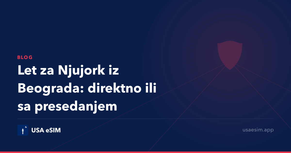 Let za Njujork iz Beograda: direktno ili sa presedanjem