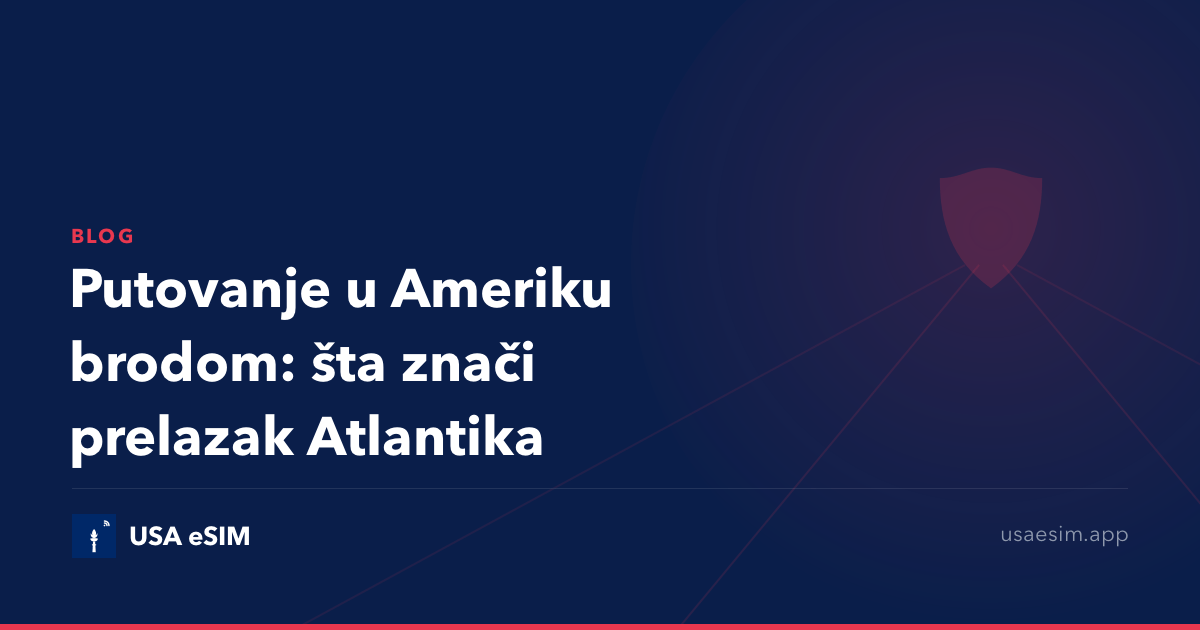 Putovanje u Ameriku brodom: šta znači prelazak Atlantika