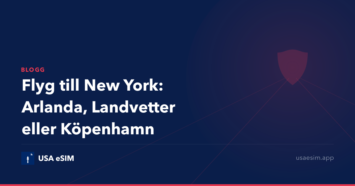 Flyg till New York: Arlanda, Landvetter eller Köpenhamn