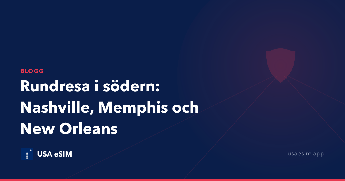 Rundresa i södern: Nashville, Memphis och New Orleans