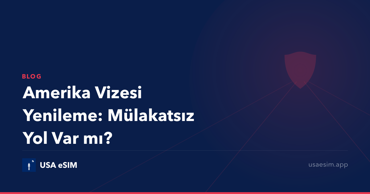 Amerika Vizesi Yenileme: Mülakatsız Yol Var mı?