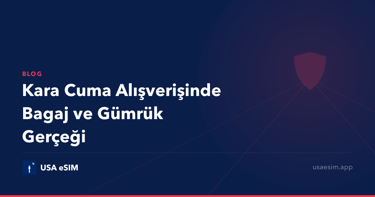 Kara Cuma Alışverişinde Bagaj ve Gümrük Gerçeği