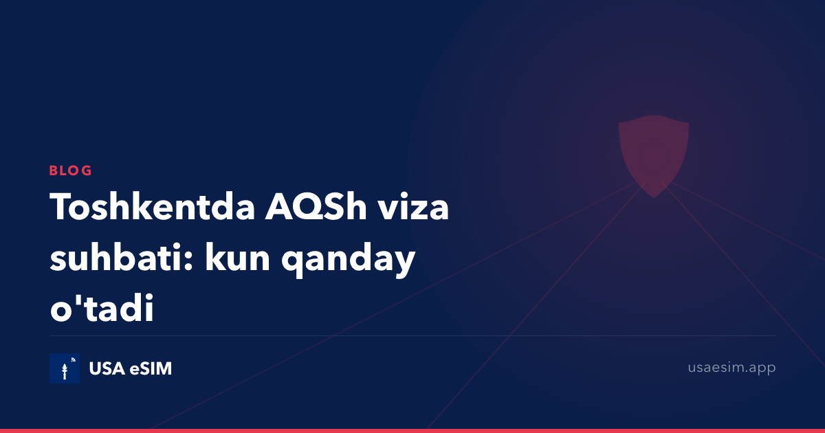 Toshkentda AQSh viza suhbati: kun qanday o'tadi